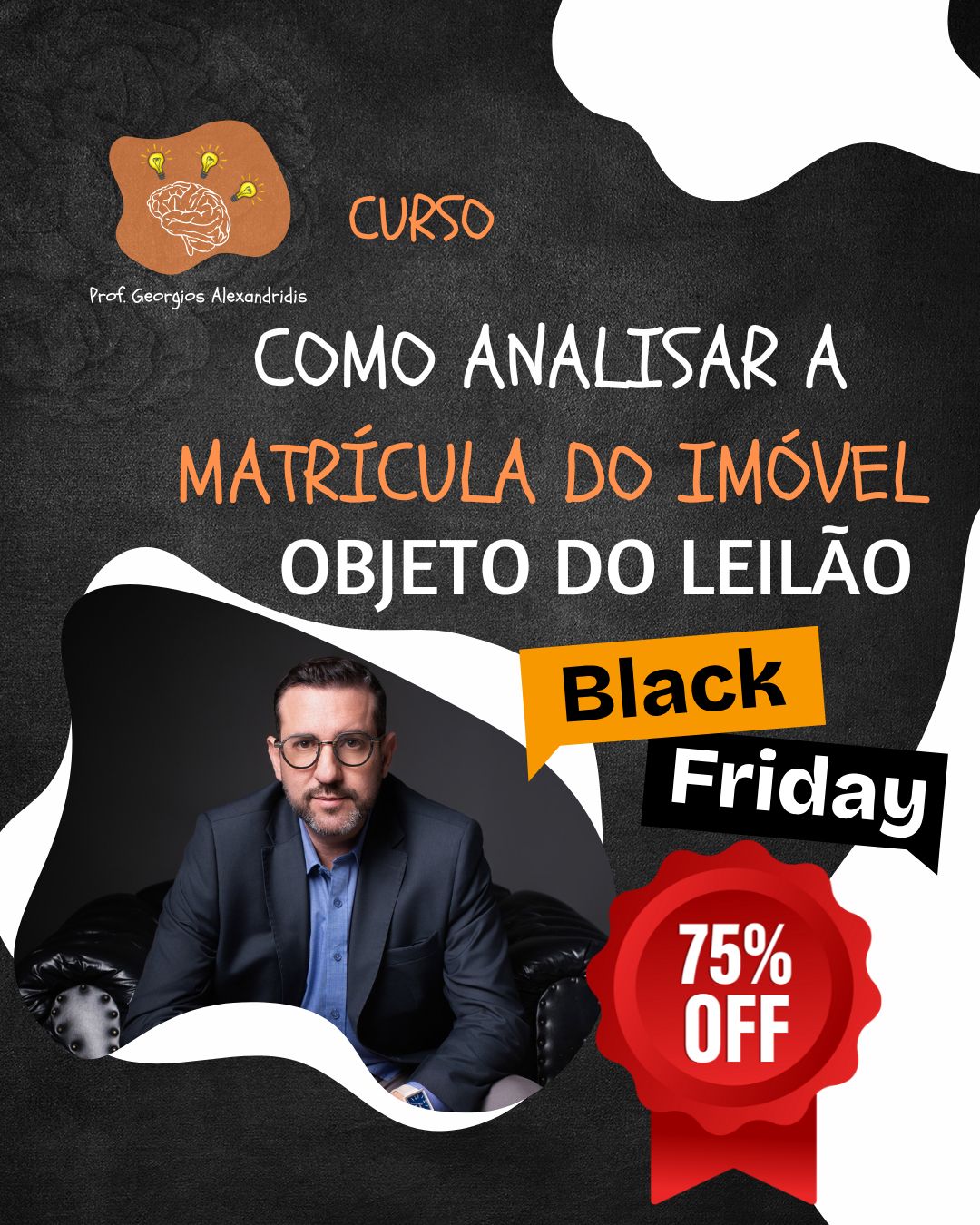COMO ANALISAR A MATRÍCULA DO IMÓVEL OBJETO DO LEILÃO COMO ANALISAR A MATRÍCULA DO IMÓVEL OBJETO DO LEILÃO
