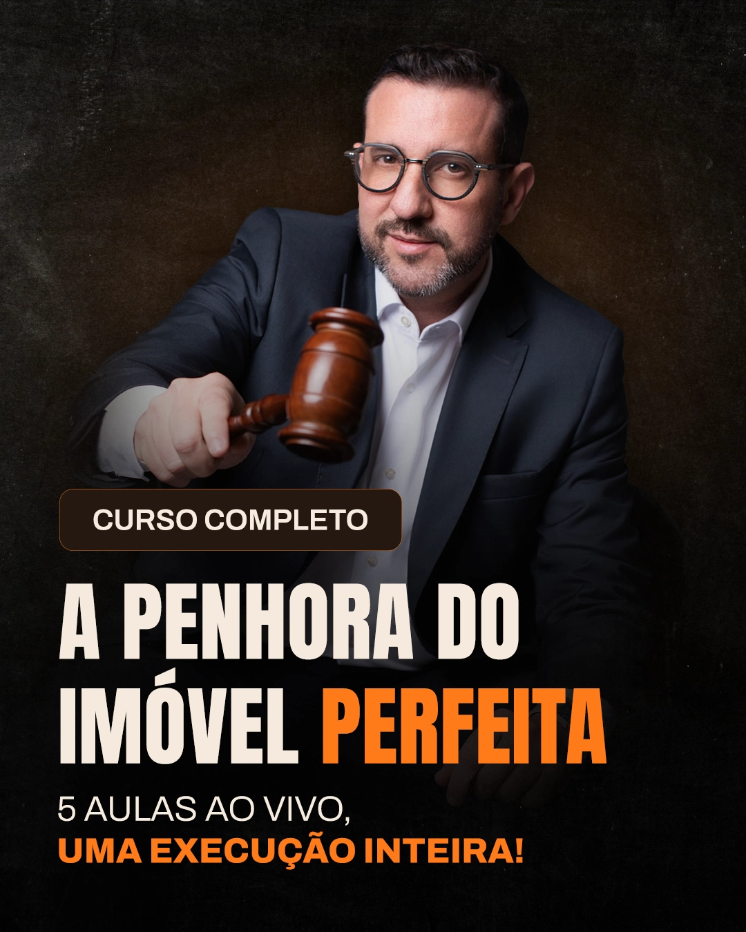 A PENHORA DO IMÓVEL PERFEITA: A Efetividade da Execução A PENHORA DO IMÓVEL PERFEITA: A Efetividade da Execução
